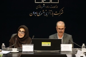 بازتنظیم ساختار شرکت بازآفرینی شهری ایران / ثبت رکورد نوسازی در نخستین سال برنامه هفتم